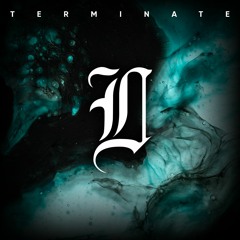 Lycan - Terminate (FREE DOWNLOAD)