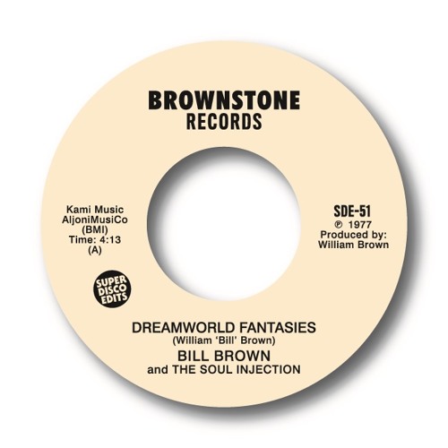 Bill Brown & The Soul Injection Dreamworld Fantasies Unissued 1977 soul