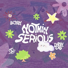 Boyan, Dann Dib - Nothin Serious