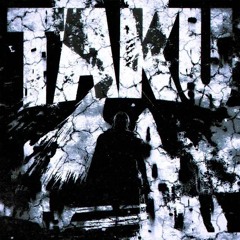 TAKU (Super Slowed)
