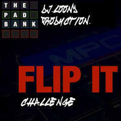 Flip it loonybeats 420