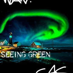 Seeing Green Freestyle Ft. Wav. Bandana & First Class CAS