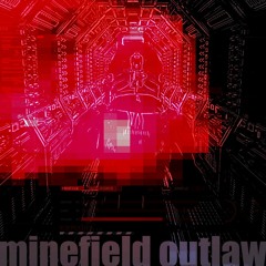 minefield outlaw / trapman