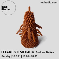 It Takes Time 040 ft. Andrew J Beltran