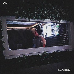Scared