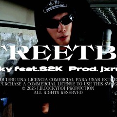 Lil Cocky-STREETBOI ft.S2K (MV Ver.)
