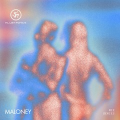 Klubtronics Mix Series [KMS002] : MALONEY