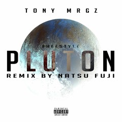 PLUTON remix by NATSU FUJI