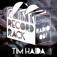 Record Rack Radio 061 - Tim Haida