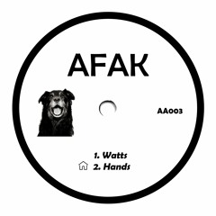 PREMIERE: AFAK - Watts