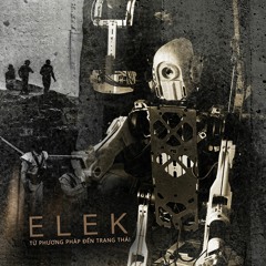 5. ELEK - Hoả Khí