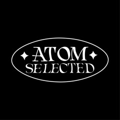 ATOM SELECTED PODCAST
