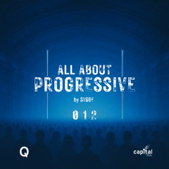 All About Progressive 012 @Capital Radio