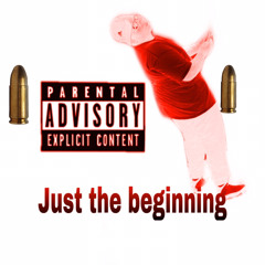 just the beginning