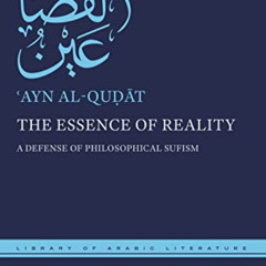 [Download] PDF 💖 The Essence of Reality: A Defense of Philosophical Sufism (Library