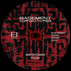 PREMIERE: Pulse - Watchtower [Basement Beats]