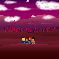 What Is Love