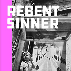GET EPUB 📥 Rebent Sinner by  Ivan Coyote [EPUB KINDLE PDF EBOOK]