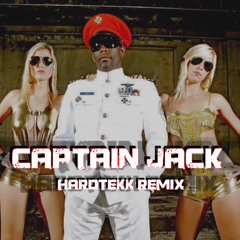 CAPTAIN JACK (Hardtekk Remix)