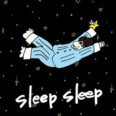 ぜったくん「sleep sleep』