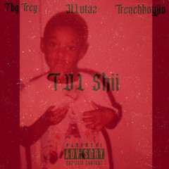TBG Trey ft 31lutaz & Trenchboyjio - TDL Shii (Prod. DGB Bubba)