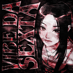 VIBE DA SEXTA (ULTRA SLOWED)