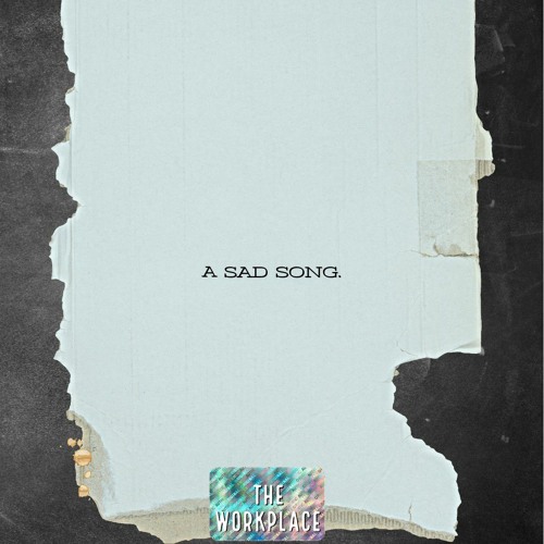 Stream A SAD SONG. by DP | Listen online for free on SoundCloud