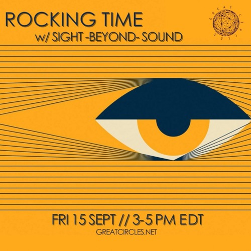 Rocking Time w/ Sight -Beyond- Sound - 15Sep2023