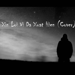 Vu Duy Khanh / Xin Loi Vi Da Xuat Hien - Rick
