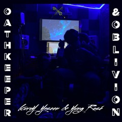 OATHKEEPER & OBLIVION w/ yungrosé (Prod. Jewfy)