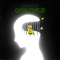 Ooh Child