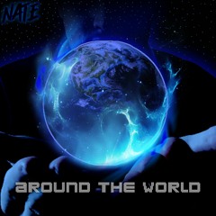 Atlas Plug - Around The World - Nate Remix