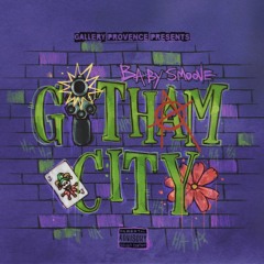 Gallery Provence & Baby Smoove - Gotham City