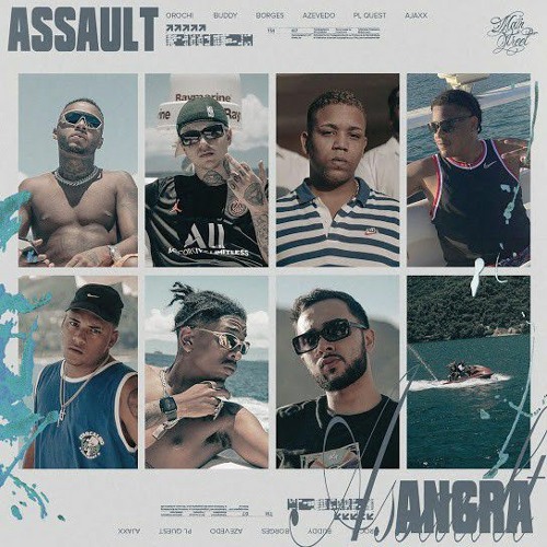 Assault "ANGRA" - Borges | Orochi | Azevedo | Buddy | PL Quest (prod. Ajaxx, Kizzy)