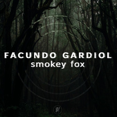 FACUNDO GARDIOL - Smokey Fox