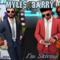 I'm Skiving - Myles & Barry (Prod. Jimenez)