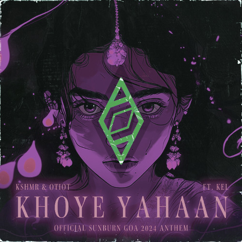 KSHMR, OTIOT, KEL - Khoye Yahaan (Rave Heaven Bootleg)