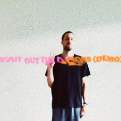 wait out the demons (demo)