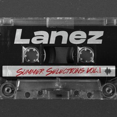 Lanez - Summer Selections Vol 1