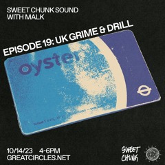 Sweet Chunk Sound w/ MALK - 14Oct2023