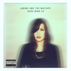 Janine and the Mixtape