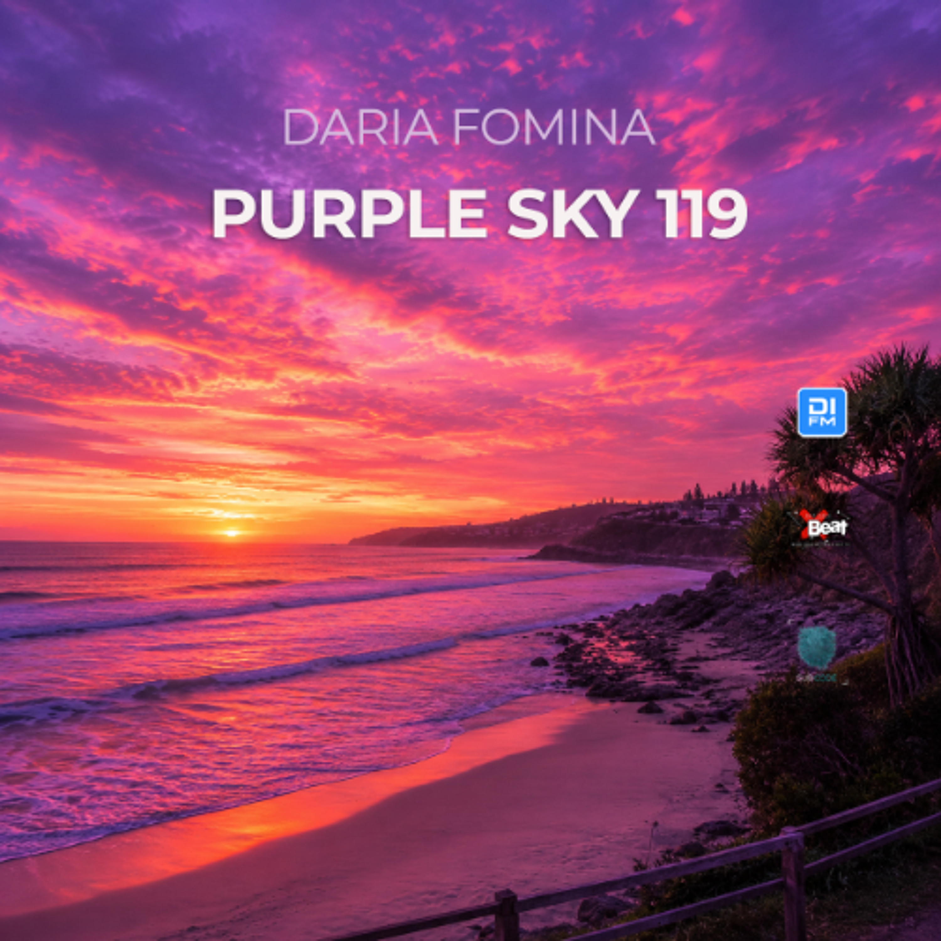 Daria Fomina - Purple Sky 119 on DI.FM, Subcode Radio, XBeat Radio (May 2026) episode artwork