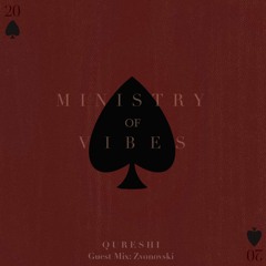 Ministry Of Vibes - Podcast #20 (Guest Mix - Zvonovski)