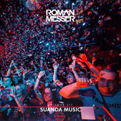Roman Messer - Suanda Music 317 (22-02-2022)