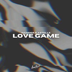 Nander, Astelle - Love game