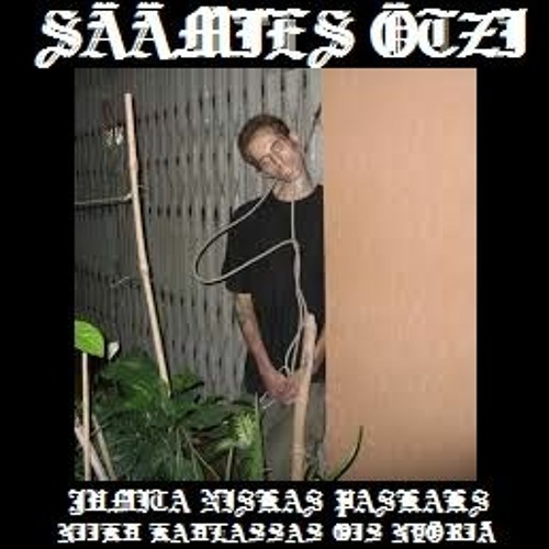 ÖTZIMANÖÖVERIT / NISKATPASKAKS'22
