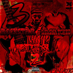 ROCKSTAR 3 - FINATIC x LILSNATCHED