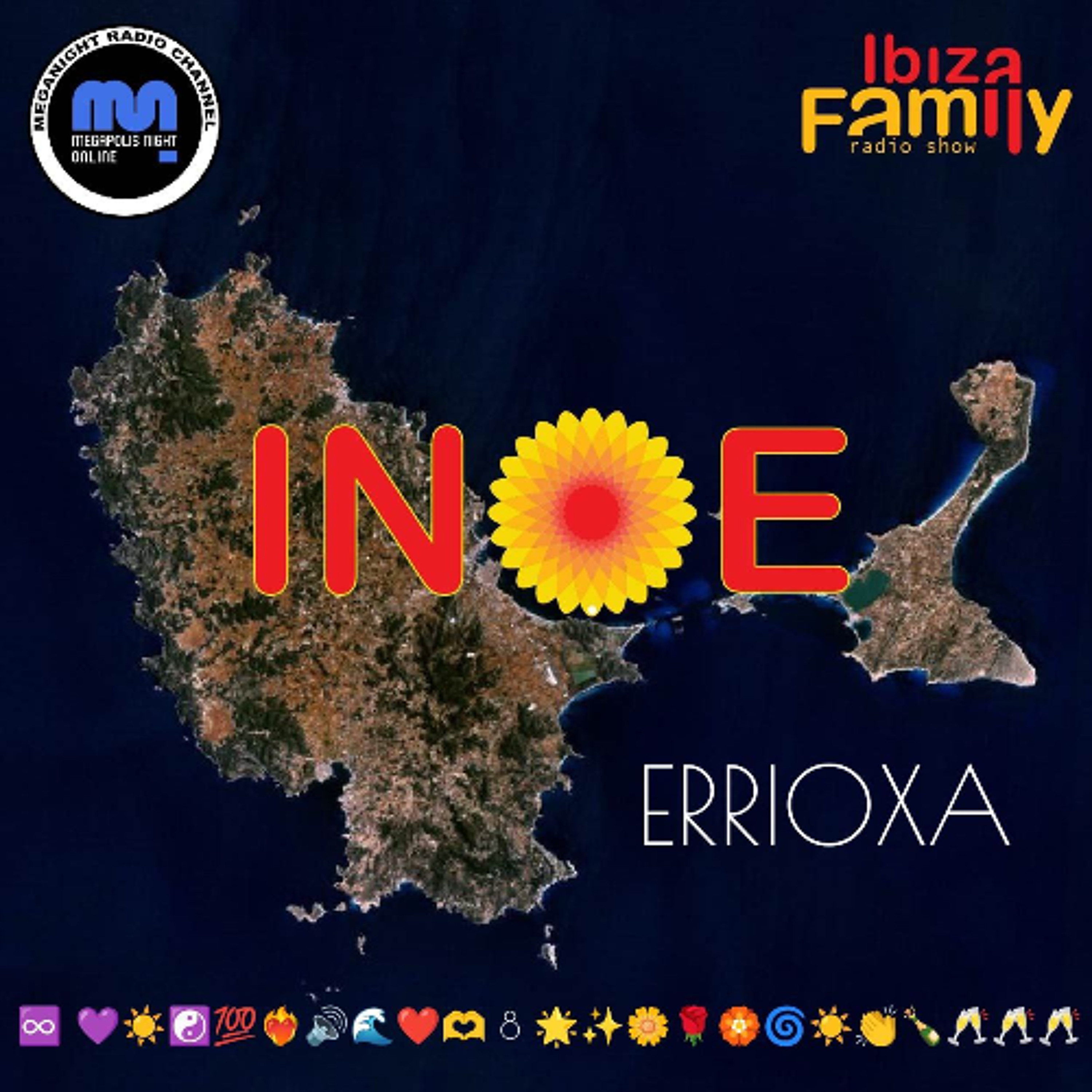 ERRIOXA (RPT_5 YEARS_SPECIAL FOR 8 MARCH!) | INOE radioshow by IBIZAFAMILY | MEGANIGHT RADIO | 08.03.25 | #254 episode artwork