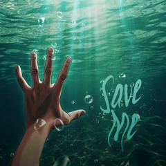 Save me