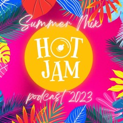 HOT JAM Summer Mix 2023
